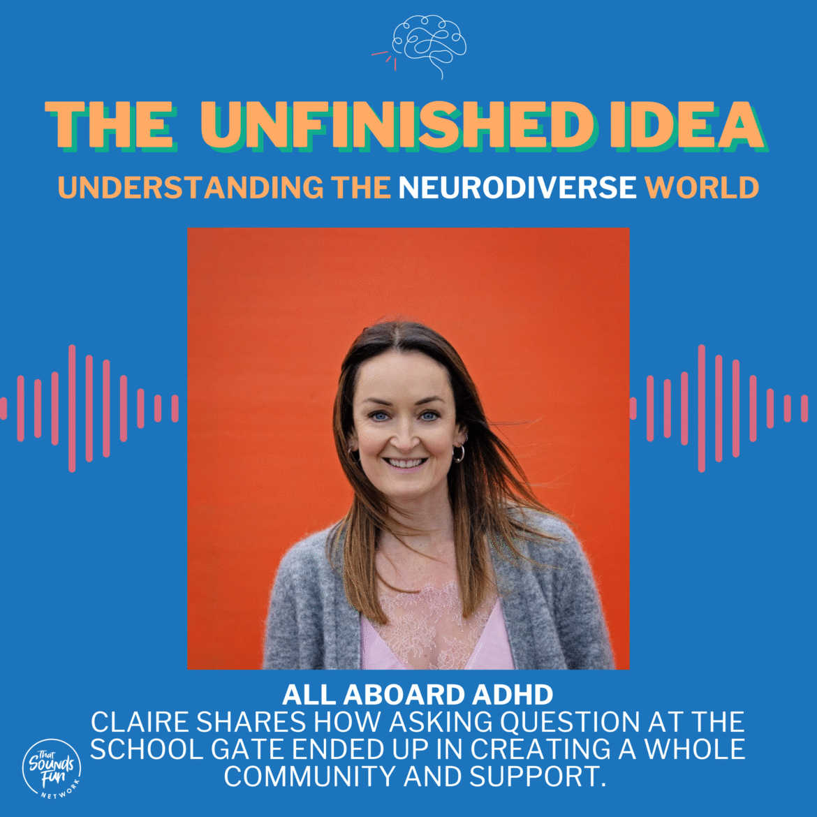 Episode 6 theunfinishedidea – Neurodivergent Community and Podcast episode 6